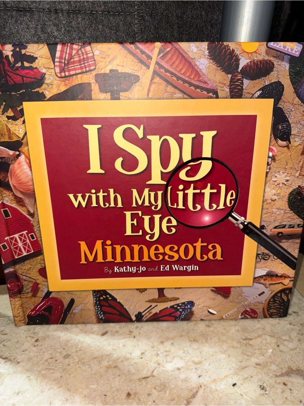 Kathy-jo & Ed Wargin I Spy with My Little Eye Minnesota HC Ages 4-8